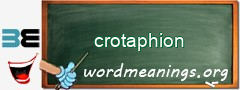 WordMeaning blackboard for crotaphion